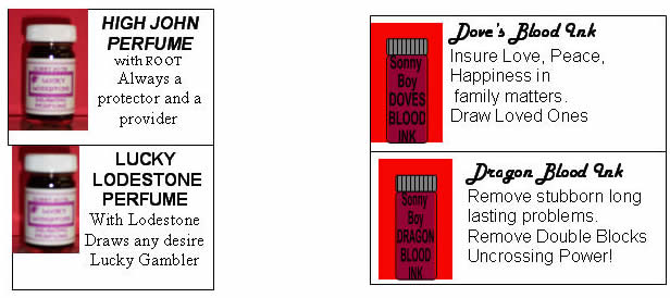 Doves Blood Ink, High Johns Perfume, Lucky Lodestone Perfume, Dragon Blood Ink